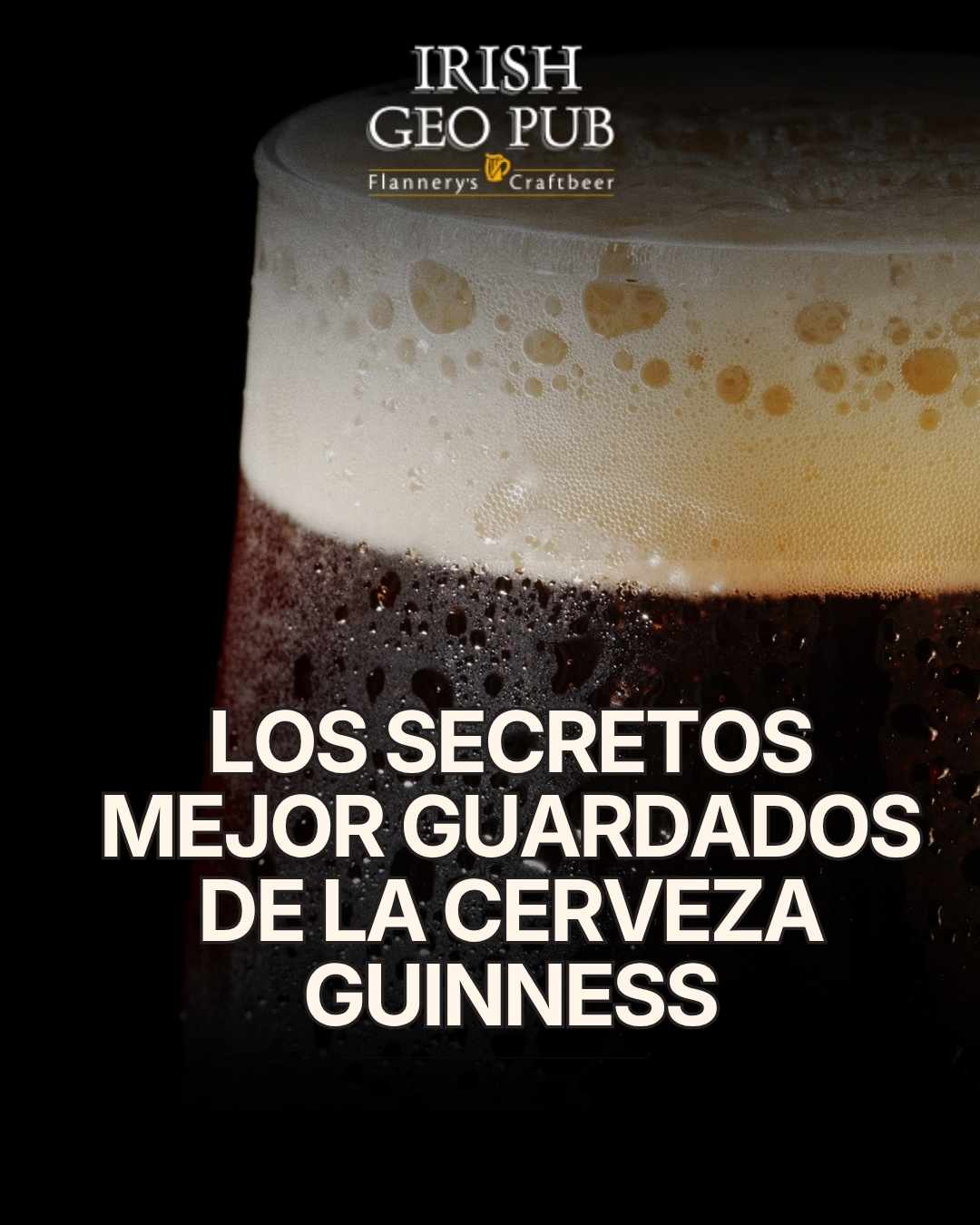Pinta de cerveza Guinness perfectamente servida en Irish Geo Pub, representando la historia, tradición y cultura de la cerveza irlandesa en Santiago de Chile. Imagen creada por Bonobo Agencia.
